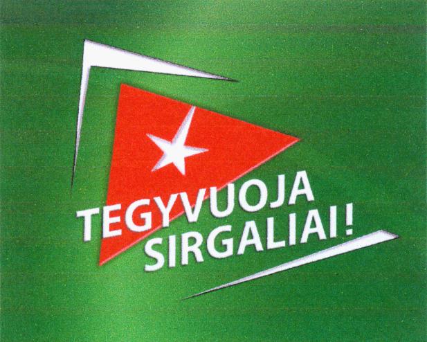 Prekės ženklas: TEGYVUOJA SIRGALIAI!